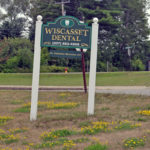 Dentist’s Illness Forces Wiscasset Dental to Close