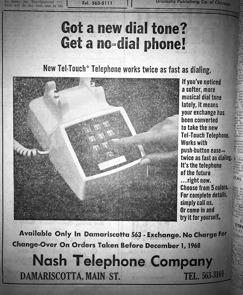 An advertisement for Nash Telephone Co. in the Nov. 14, 1968 edition of The Lincoln County News touts the benefits of a "no-dial" phone. "It's the telephone of the future ... right now," the ad says.