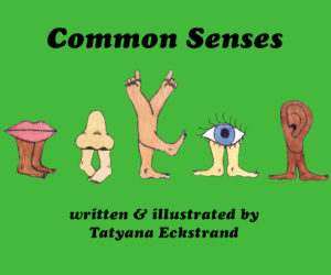 The cover of "Common Senses," by Tatyana Eckstrand.