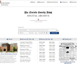 A screenshot of the homepage for The Lincoln County News digital archive, hosted by Skidompha Library.