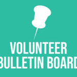 Volunteer Bulletin Board