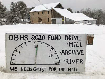 The sign outside the Mill at Pemaquid Falls shows the Old Bristol Historical Society's fund drive just past the halfway to $250,000 goal in January 2021. (Photo courtesy Old Bristol Historical Society)