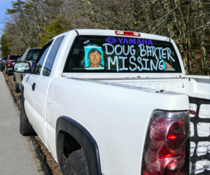 The rear window of a pickup truck reminds the community that Douglas Barter is still missing in Waldoboro on April 9. (Bisi Cameron Yee photo, LCN file)