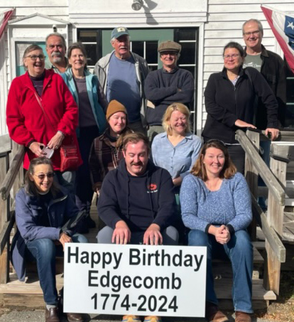 Members of Edgecomb's 250th Planning Committee are excited to announce a year-long series of events celebrating Edgecomb's 250th birthday in 2024. (Courtesy photo)