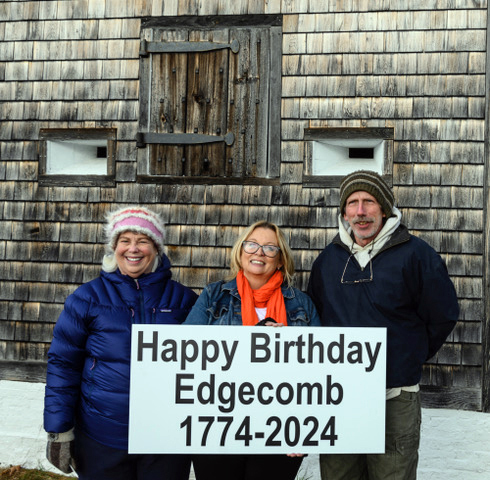 State Rep. Holly Stover (center), D-Boothbay, and Edgecomb Select Board members Lynn Norgang (left) and Mike Smith invite one and all to the Edgecomb's official birthday celebration at the town hall on Sunday, March 17. (Photo courtesy Cameron Yee Photography)