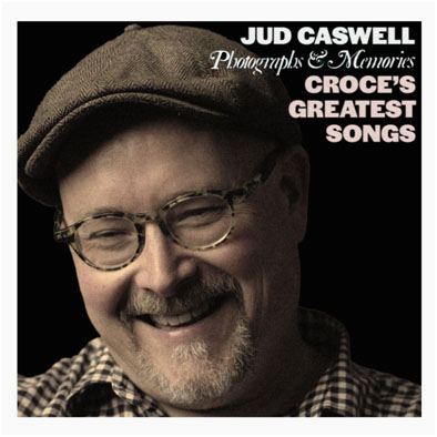 The cover for Jud Caswell's album "Photographs & Memories" (Courtesy photo)