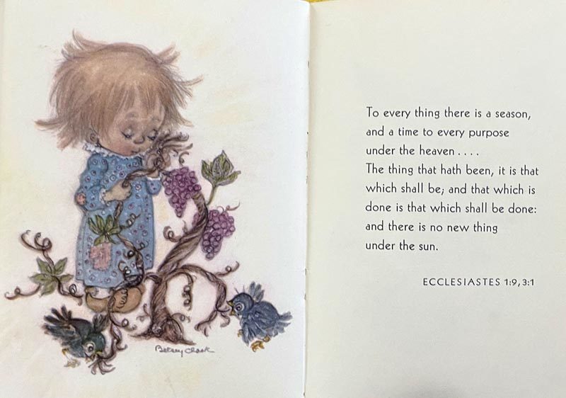 "To everything there is a season and a time to every purpose under the heaven." Illustration by Betsey Clark. (Photo courtesy Calvin Dodge collection)