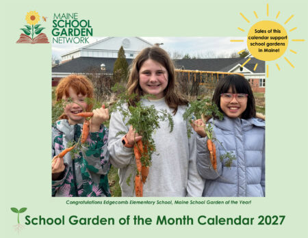 The cover of the 2027 School Garden of the Month Calendar features students from Edgecomb Eddy School. (Courtesy photo)